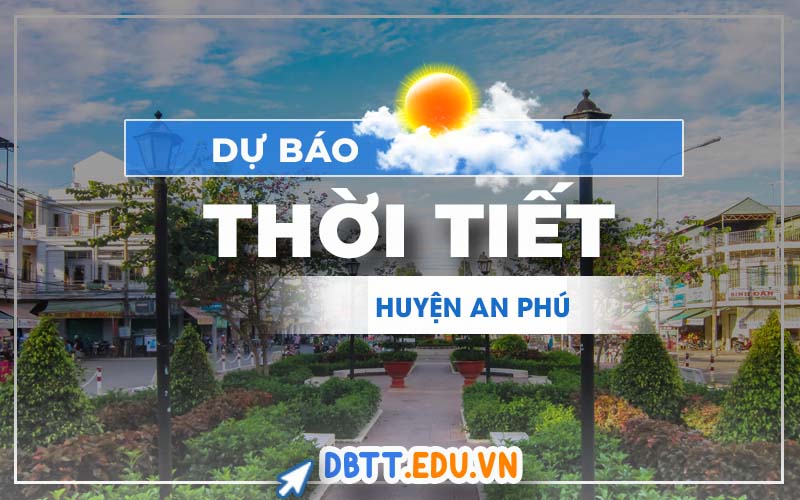 thoi-tiet-an-phu