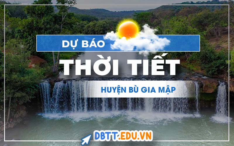 thoi-tiet-bu-gia-map