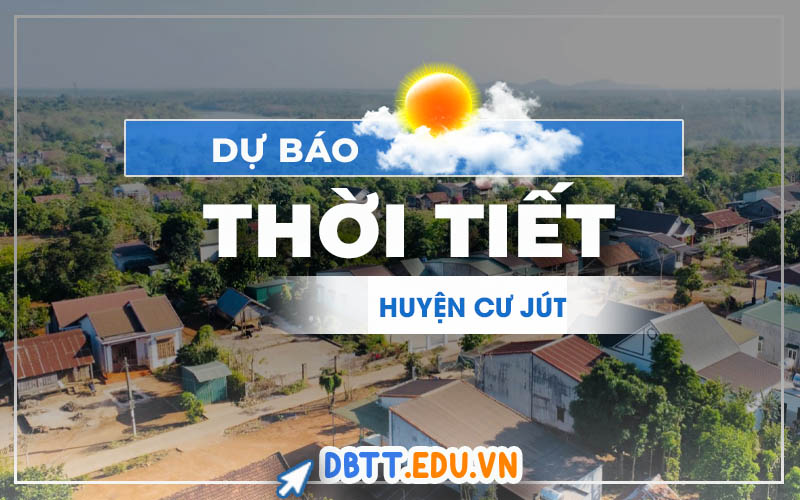 thoi-tiet-cu-jut