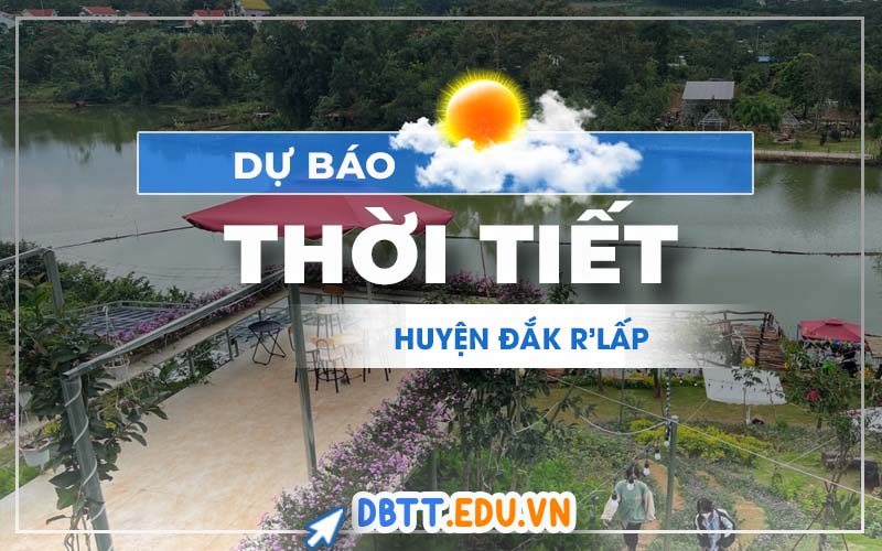 thoi-tiet-dak-r'lap