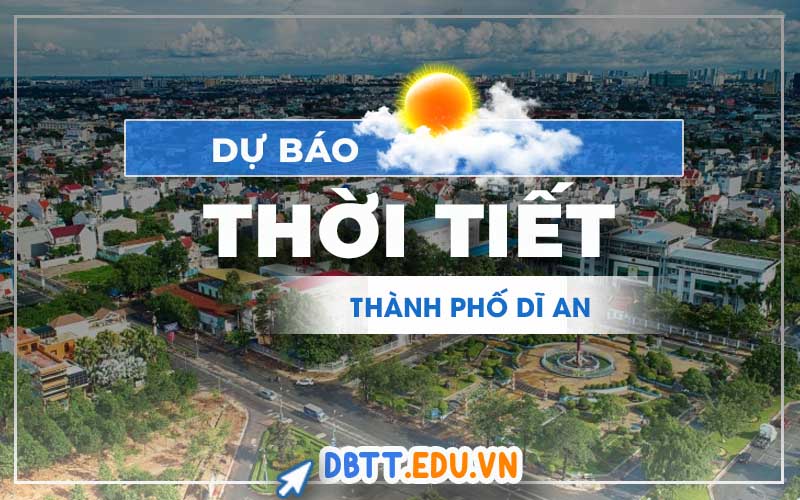 thoi-tiet-di-an