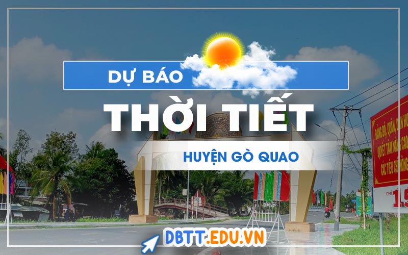thoi-tiet-go-quao