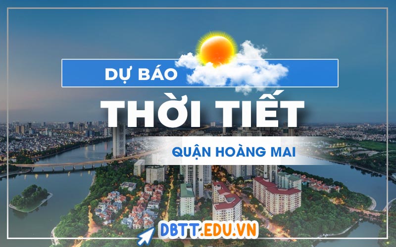 thoi-tiet-hoang-mai