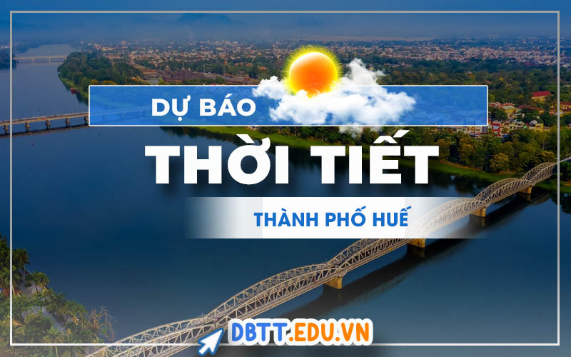 thoi-tiet-thanh-pho-hue
