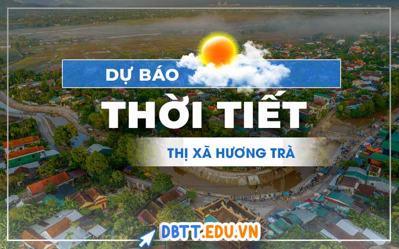 thoi-tiet-huong-tra