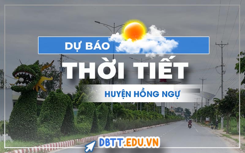 thoi-tiet-huyen-hong-ngu