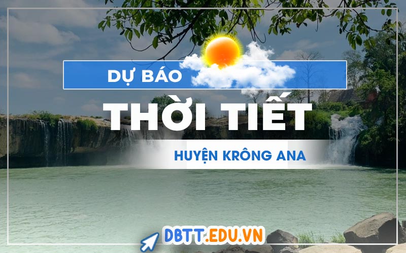 thoi-tiet-krong-ana