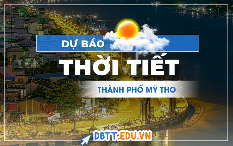 thoi-tiet-my-tho