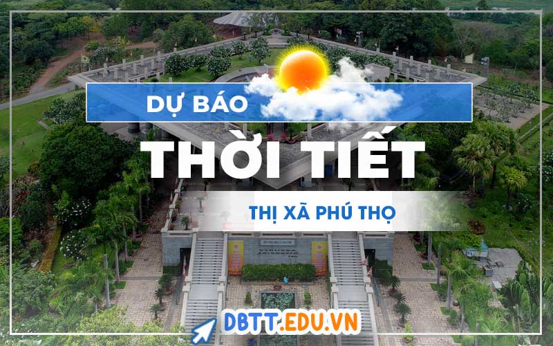 thoi-tiet-phu-tho