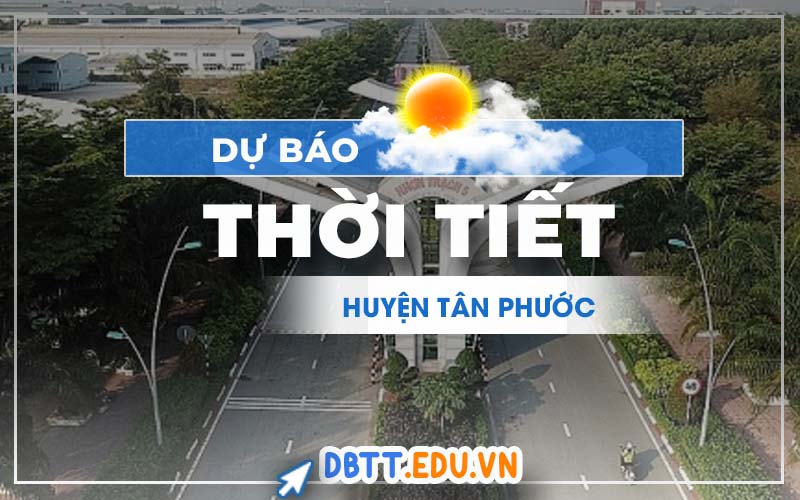 thoi-tiet-tan-phuoc