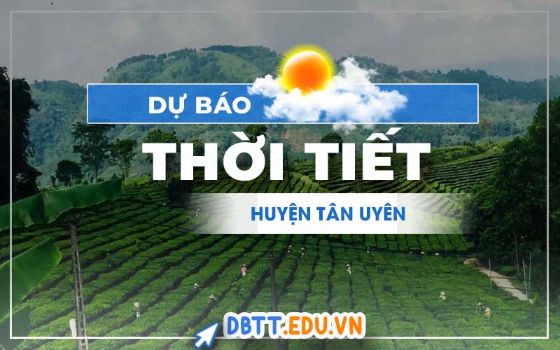 thoi-tiet-tan-uyen