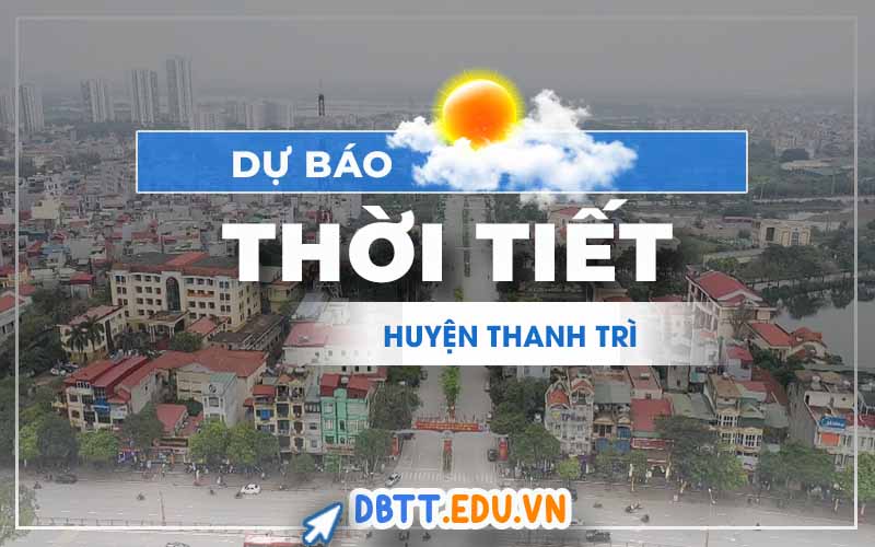 thoi-tiet-thanh-tri