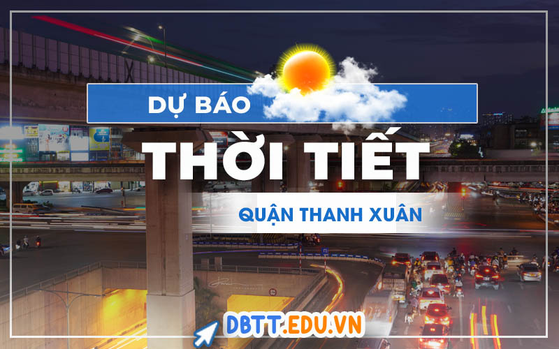 thoi-tiet-thanh-xuan