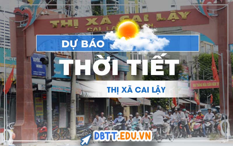 thoi-tiet-thi-xa-cai-lay
