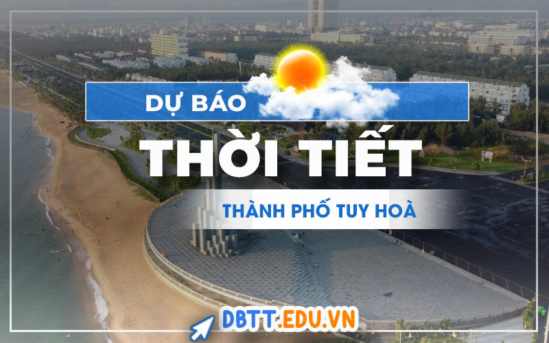thoi-tiet-tuy-hoa